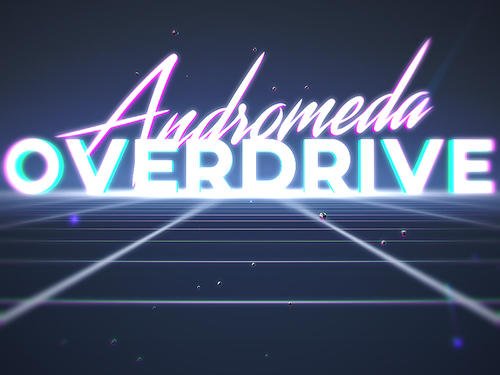 download Andromeda overdrive apk